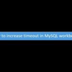 Solución al timeout de MySQL