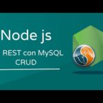 Cómo crear una REST API con Node.js, Express y MySQL