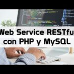 Guía para crear un Web Service API Rest con PHP y MySQL