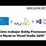 Entity Framework MySQL en Visual Studio 2019: Integración sin complicaciones
