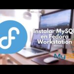 Guía de instalación de MySQL en Fedora