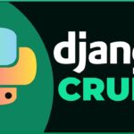 Desarrolla aplicaciones web con CRUD en Django y MySQL