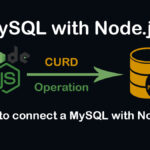 Node.js MySQL Module: Simplifying Database Operations