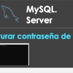 Recuperar la contraseña de root de MySQL