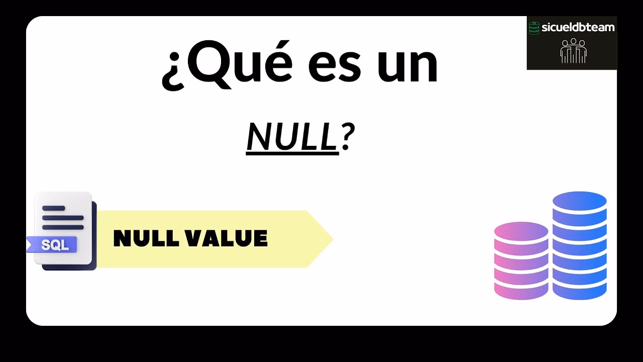 ¿Qué significa el null?